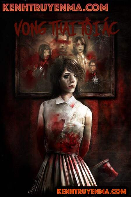 Vong Thai Tội Ác - Truyện Ma