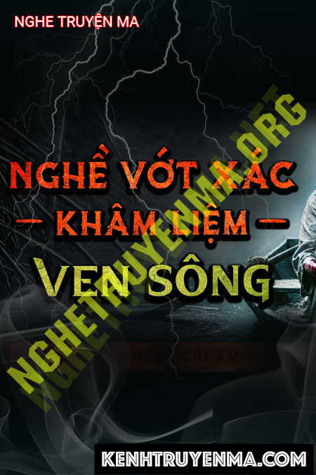 Vớt X.ác Ven Sông