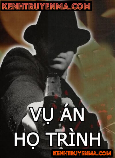 Vụ Án Họ Trình