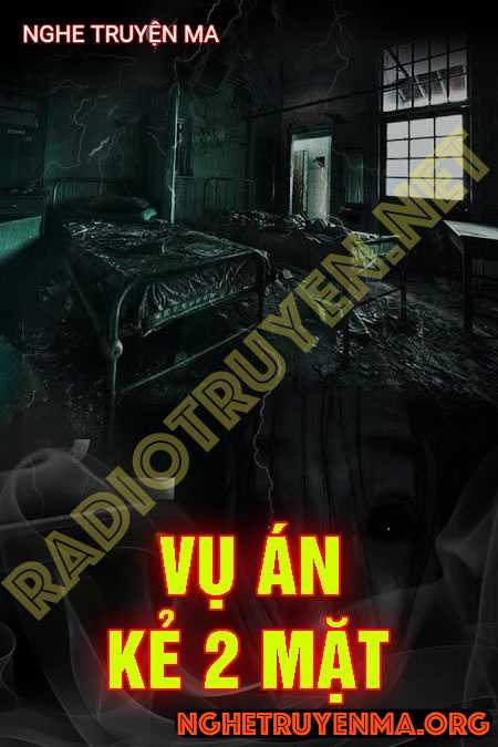 Vụ Án Kẻ 2 Mặt