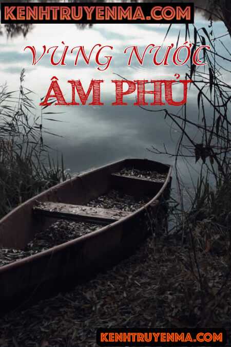 Vùng Nước Âm Phủ