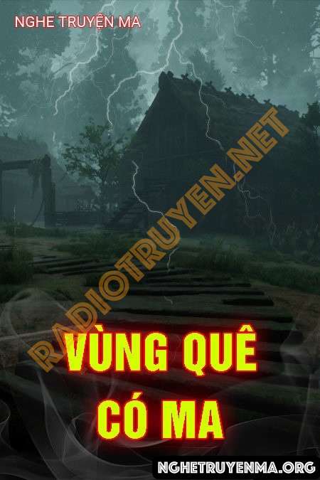 Vùng Quê Có Ma - Nguyễn Huy
