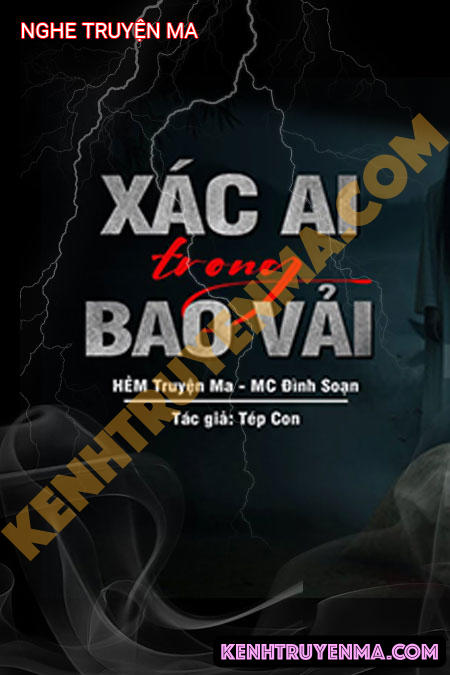 X.ác Ai Trong Bao Vải