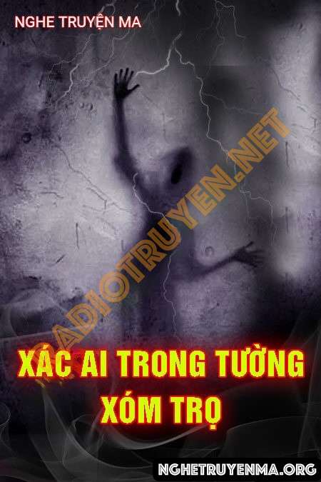 X.ác Ai Trong Tường Phòng Trọ