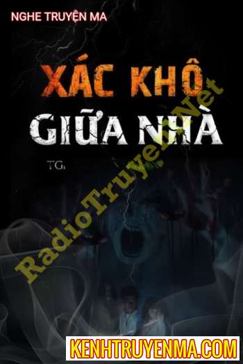 X.ác Khô Giữa Nhà