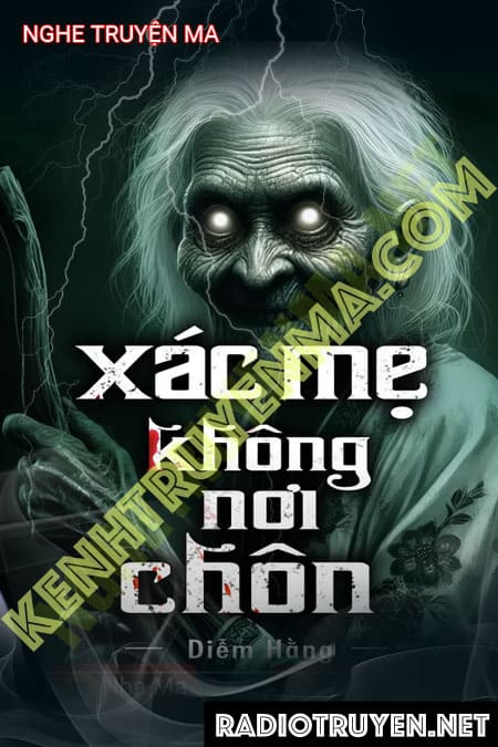 X.ác Mẹ Không Ai Chôn