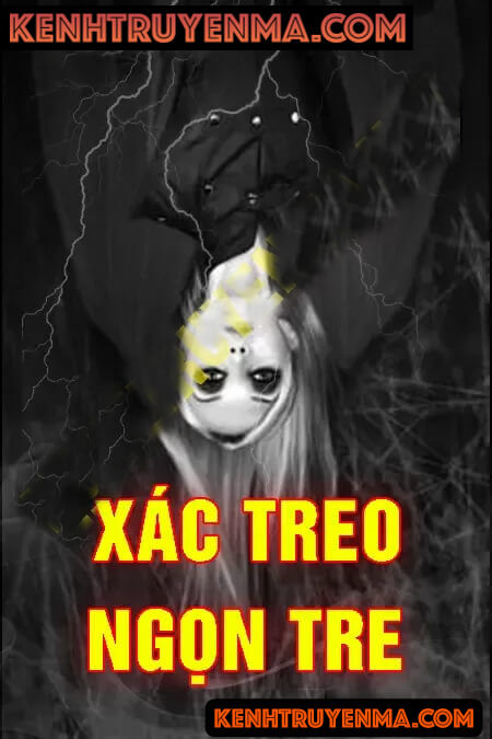 X.ác Treo Ngọn Tre