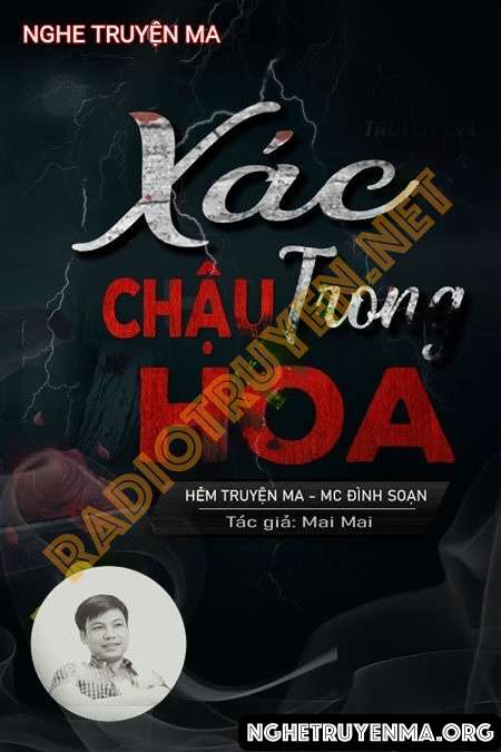 X.ác Trong Chậu Hoa - Đình Soạn