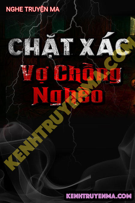 X.ác Vợ Chồng Nghèo