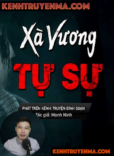 Xà Vương Tự Sự