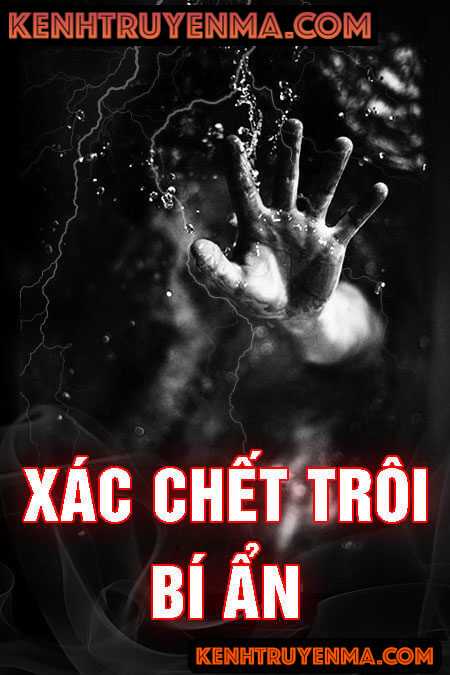Xác Chết Trôi Bí Ẩn