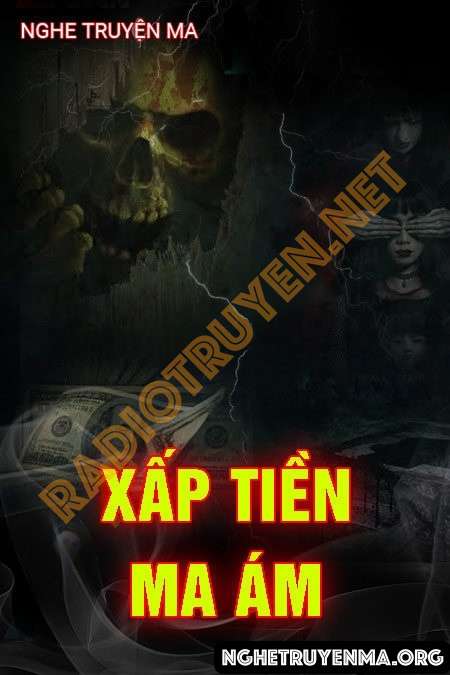 Xấp Tiền Ma Ám