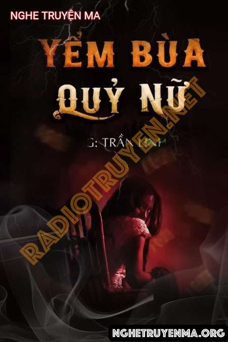 Yểm Bùa Quỷ Nữ - Duy Thuận