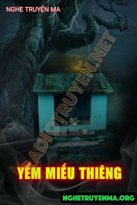 Yểm Miếu Thiêng - Quàng A Tũn