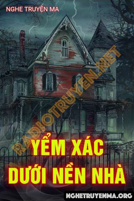 Yểm X.ác Dưới Nền Nhà