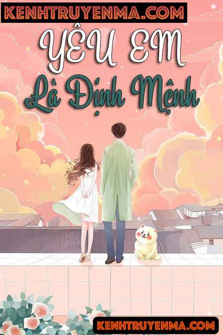 Yêu Em Là Định Mệnh