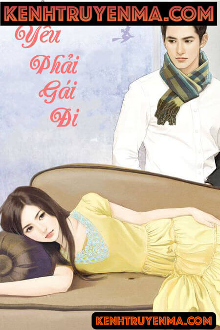 Yêu Phải Gái Đi - Truyện Ngôn Tình