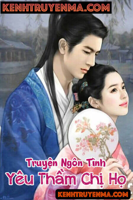 Yêu Thầm Chị Họ - Truyện Ngôn Tình